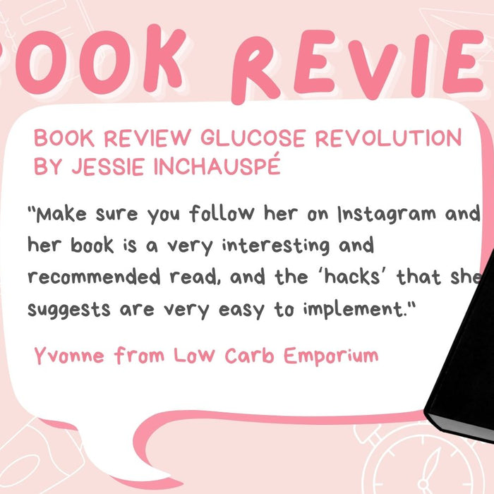 Book Review: Glucose Revolution by Jessie Inchauspé