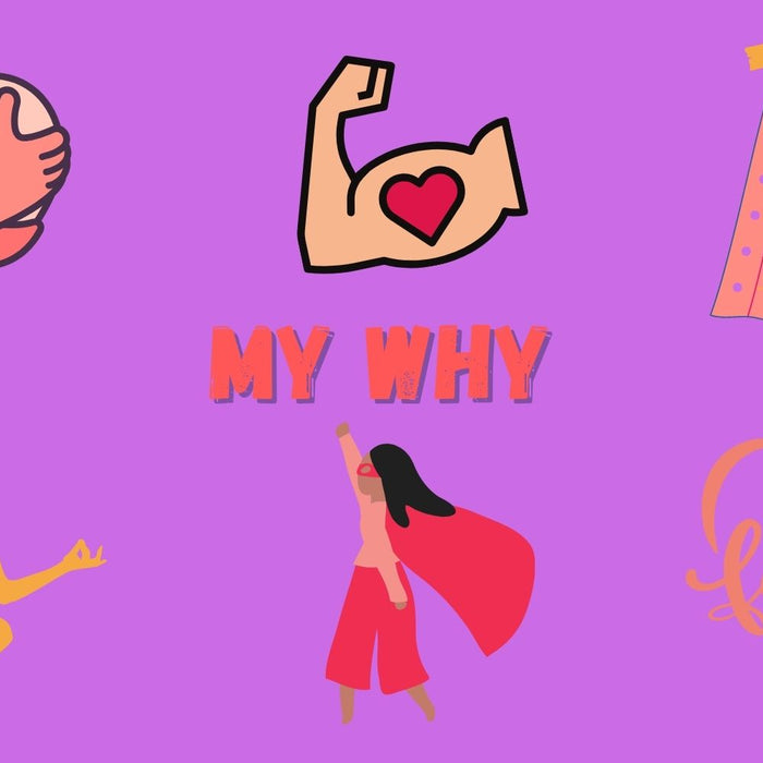 My "Why"