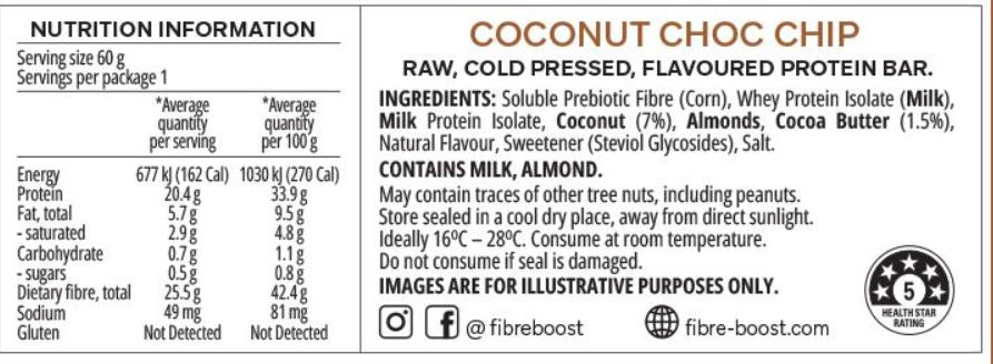 FIBRE BOOST Cold Pressed Protein Bar - Coconut Choc Chip Flavour 60g
